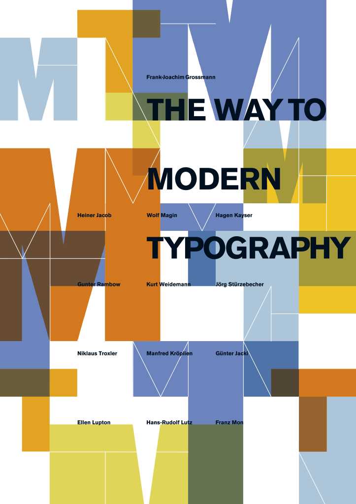 The Way to Modern Typography